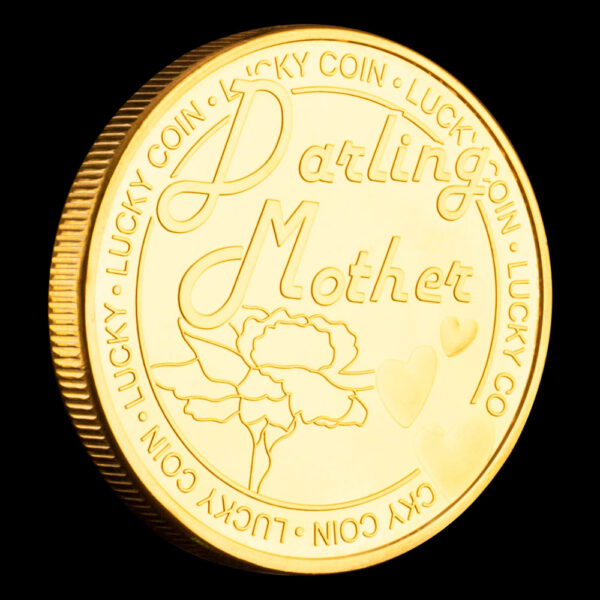 Darling Mother Commemorative Coin | Honor Your Beloved Mother with Luck and Love